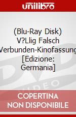 (Blu-Ray Disk) V?Llig Falsch Verbunden-Kinofassung [Edizione: Germania] brd