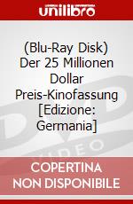 (Blu-Ray Disk) Der 25 Millionen Dollar Preis-Kinofassung [Edizione: Germania] brd