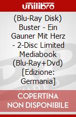 (Blu-Ray Disk) Buster - Ein Gauner Mit Herz - 2-Disc Limited Mediabook (Blu-Ray+Dvd) [Edizione: Germania] brd