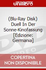 (Blu-Ray Disk) Duell In Der Sonne-Kinofassung [Edizione: Germania] brd