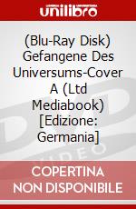 (Blu-Ray Disk) Gefangene Des Universums-Cover A (Ltd Mediabook) [Edizione: Germania] brd