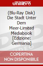 (Blu-Ray Disk) Die Stadt Unter Dem Meer-Limited Mediabook [Edizione: Germania] brd