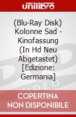 (Blu-Ray Disk) Kolonne Sad - Kinofassung (In Hd Neu Abgetastet) [Edizione: Germania] brd