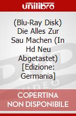 (Blu-Ray Disk) Die Alles Zur Sau Machen (In Hd Neu Abgetastet) [Edizione: Germania] brd