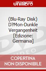 (Blu-Ray Disk) D?Mon-Dunkle Vergangenheit [Edizione: Germania] brd