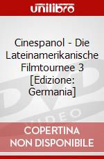 Cinespanol - Die Lateinamerikanische Filmtournee 3 [Edizione: Germania] dvd