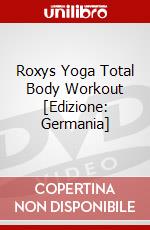 Roxys Yoga Total Body Workout [Edizione: Germania] dvd