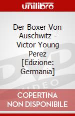 Der Boxer Von Auschwitz - Victor Young Perez [Edizione: Germania] dvd