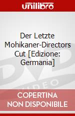 Der Letzte Mohikaner-Directors Cut [Edizione: Germania] dvd