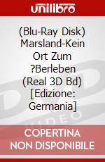 (Blu-Ray Disk) Marsland-Kein Ort Zum ?Berleben (Real 3D Bd) [Edizione: Germania] brd