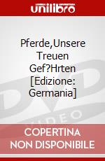 Pferde,Unsere Treuen Gef?Hrten [Edizione: Germania] dvd