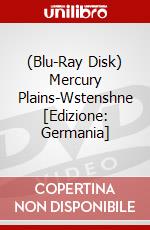 (Blu-Ray Disk) Mercury Plains-Wstenshne [Edizione: Germania] brd