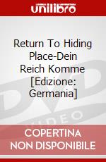 Return To Hiding Place-Dein Reich Komme [Edizione: Germania] dvd