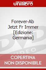 Forever-Ab Jetzt Fr Immer [Edizione: Germania] dvd