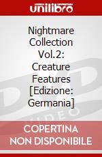 Nightmare Collection Vol.2: Creature Features [Edizione: Germania] dvd
