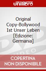 Original Copy-Bollywood Ist Unser Leben [Edizione: Germania] dvd