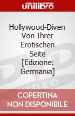 Hollywood-Diven Von Ihrer Erotischen Seite [Edizione: Germania] dvd