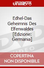 Edhel-Das Geheimnis Des Elfenwaldes [Edizione: Germania] dvd