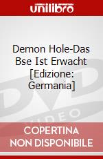 Demon Hole-Das Bse Ist Erwacht [Edizione: Germania] dvd