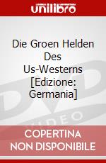 Die Groen Helden Des Us-Westerns [Edizione: Germania] dvd