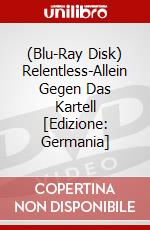 (Blu-Ray Disk) Relentless-Allein Gegen Das Kartell [Edizione: Germania] brd