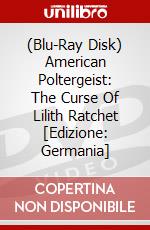 (Blu-Ray Disk) American Poltergeist: The Curse Of Lilith Ratchet [Edizione: Germania] brd