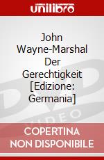 John Wayne-Marshal Der Gerechtigkeit [Edizione: Germania] dvd