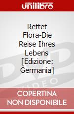 Rettet Flora-Die Reise Ihres Lebens [Edizione: Germania] dvd