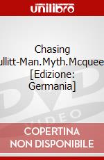 Chasing Bullitt-Man.Myth.Mcqueen. [Edizione: Germania] dvd