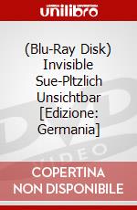 (Blu-Ray Disk) Invisible Sue-Pltzlich Unsichtbar [Edizione: Germania] brd