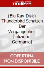 (Blu-Ray Disk) Thunderbird-Schatten Der Vergangenheit [Edizione: Germania] brd