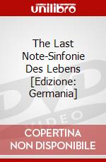 The Last Note-Sinfonie Des Lebens [Edizione: Germania] dvd