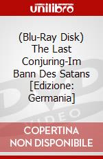 (Blu-Ray Disk) The Last Conjuring-Im Bann Des Satans [Edizione: Germania] brd