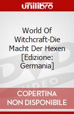 World Of Witchcraft-Die Macht Der Hexen [Edizione: Germania] dvd