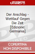 Der Anschlag - Wettlauf Gegen Die Zeit [Edizione: Germania] dvd