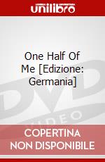 One Half Of Me [Edizione: Germania] dvd