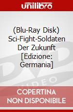 (Blu-Ray Disk) Sci-Fight-Soldaten Der Zukunft [Edizione: Germania] brd