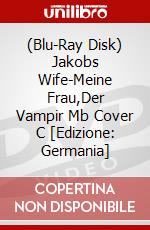 (Blu-Ray Disk) Jakobs Wife-Meine Frau,Der Vampir Mb Cover C [Edizione: Germania] brd