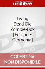 Living Dead-Die Zombie-Box [Edizione: Germania] dvd