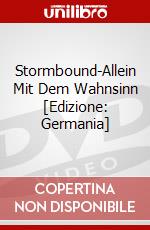 Stormbound-Allein Mit Dem Wahnsinn [Edizione: Germania] dvd