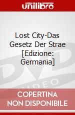 Lost City-Das Gesetz Der Strae [Edizione: Germania] dvd