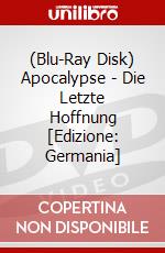 (Blu-Ray Disk) Apocalypse - Die Letzte Hoffnung [Edizione: Germania] brd