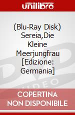 (Blu-Ray Disk) Sereia,Die Kleine Meerjungfrau [Edizione: Germania] brd