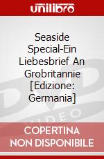 Seaside Special-Ein Liebesbrief An Grobritannie [Edizione: Germania] dvd
