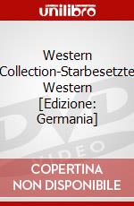Western Collection-Starbesetzte Western [Edizione: Germania] dvd
