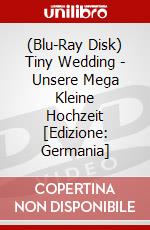 (Blu-Ray Disk) Tiny Wedding - Unsere Mega Kleine Hochzeit [Edizione: Germania] brd