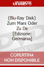 (Blu-Ray Disk) Zum Mars Oder Zu Dir [Edizione: Germania] brd