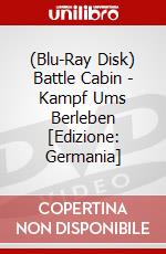 (Blu-Ray Disk) Battle Cabin - Kampf Ums Berleben [Edizione: Germania] brd