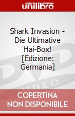 Shark Invasion - Die Ultimative Hai-Box! [Edizione: Germania] dvd