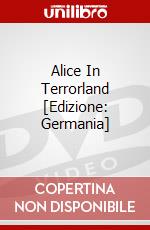 Alice In Terrorland [Edizione: Germania] dvd